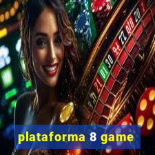 plataforma 8 game